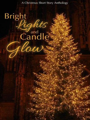 cover image of Bright Lights and Candle Glow